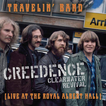 CCR ( CREEDENCE CLEARWATER REVIVAL ) / TRAVELING BAND [LIVE AT THE ROYAL ALBERT HALL]